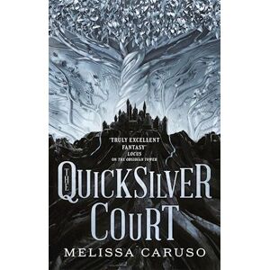 Melissa Caruso The Quicksilver Court