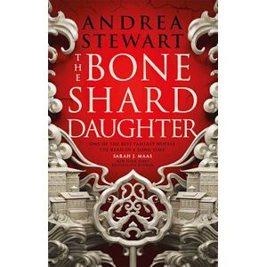Andrea Stewart The Bone Shard Daughter