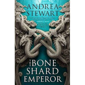 Andrea Stewart The Bone Shard Emperor