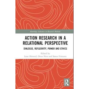 Action Research In A Relational Perspective