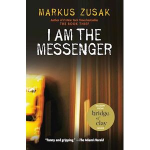 Markus Zusak I Am The Messenger