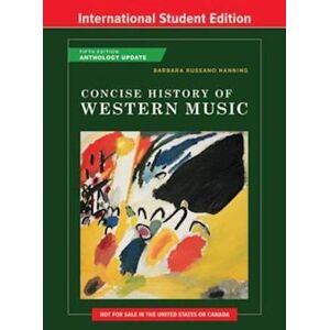 Barbara Russano Hanning Concise History Of Western Music