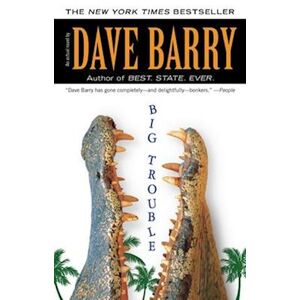 Dave Barry Big Trouble