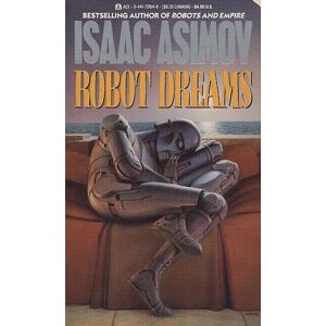 Isaac Asimov Robot Dreams