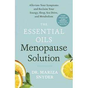 Mariza Snyder The Essential Oils Menopause Solution