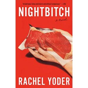 Rachel Yoder Nightbitch
