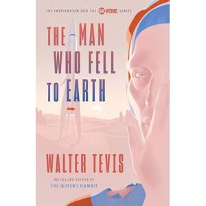 Walter Tevis The Man Who Fell To Earth. Tv Tie-In