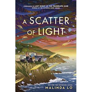 Malinda Lo A Scatter Of Light