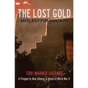 Tori Warner Shepard The Lost Gold