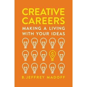 B. Jeffrey Madoff Creative Careers