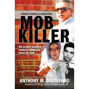 Anthony M. DeStefano Mob Killer