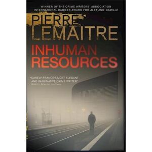 Pierre Lemaitre Inhuman Resources