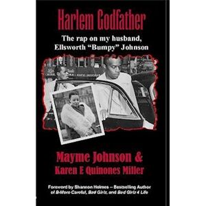 Karen E Quinones Miller Harlem Godfather