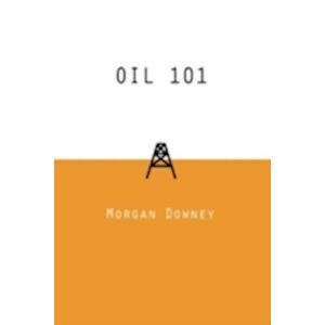 Morgan Patrick Downey Oil 101