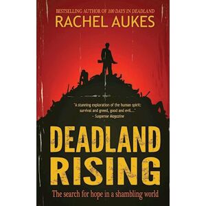 Rachel Aukes Deadland Rising