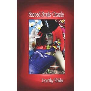 Dorothy Holder Sacred Souls Oracle