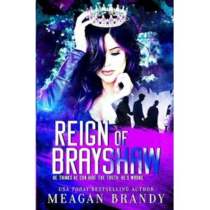 Meagan Brandy Reign Of Brayshaw