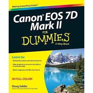 Doug Sahlin Canon Eos 7d Mark Ii For Dummies