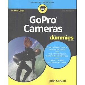 John Carucci Gopro Cameras For Dummies, 2nd Edition