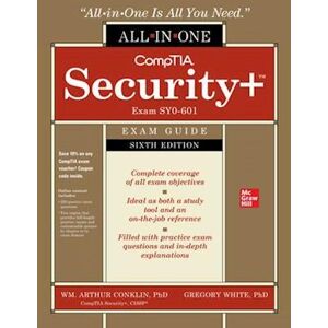 Dwayne Williams Comptia Security+ Certification All-In-One Exam Guide, Sixth Edition (Exam Sy0-601))