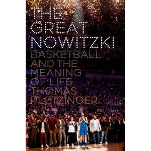 Thomas Pletzinger The Great Nowitzki