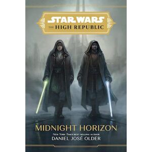 Daniel José Older Star Wars The High Republic: Midnight Horizon