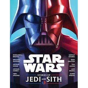 Lucasfilm Press Stories Of Jedi And Sith
