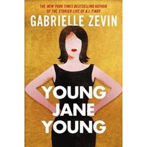 Gabrielle Zevin Young Jane Young