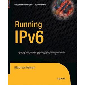 Iljitsch van Beijnum Running Ipv6