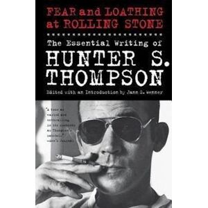 Hunter Fear And Loathing At Rolling Stone