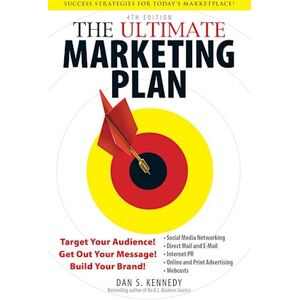 Dan S. Kennedy The Ultimate Marketing Plan