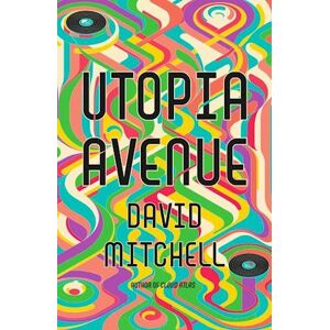 David Mitchell Utopia Avenue