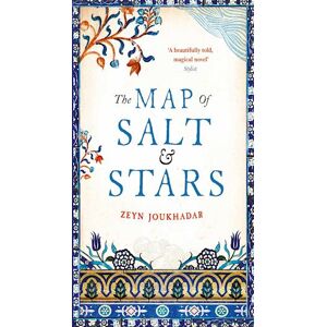 Jennifer Zeynab Joukhadar The Map Of Salt And Stars