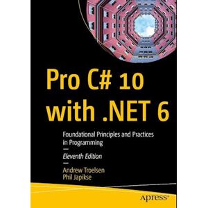 Andrew Troelsen Pro C# 10 With .Net 6