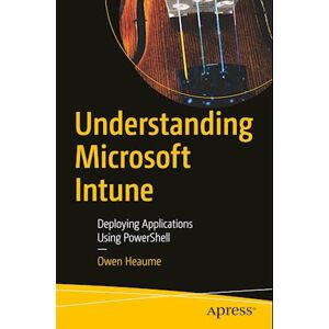 Owen Heaume Understanding Microsoft Intune