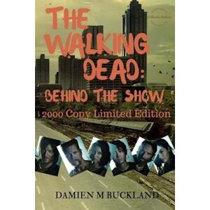 Damien M. Buckland The Walking Dead