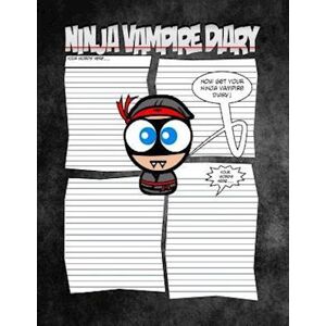 C. M. Harris Ninja Vampire Diary - A Spooktaculous Place To Keep Your Secrets