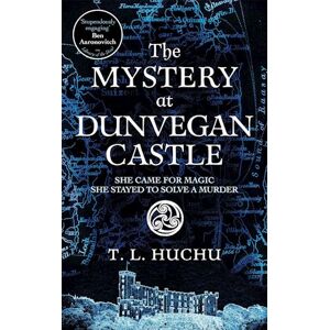 T. L. Huchu The Mystery At Dunvegan Castle