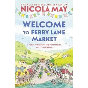 Nicola May Welcome To Ferry Lane Market