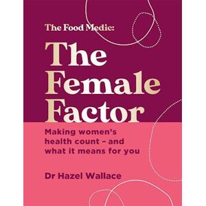 Hazel Wallace The Female Factor