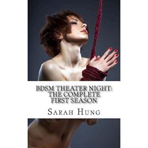 Sarah Hung Bdsm Theater Night