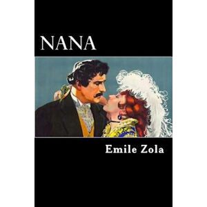 Émile Zola Nana