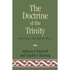 Charles F. Hunting The Doctrine Of The Trinity