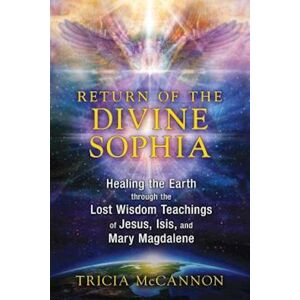 Tricia McCannon Return Of The Divine Sophia