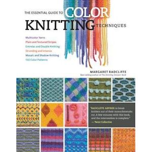 Margaret Radcliffe The Essential Guide To Color Knitting Techniques