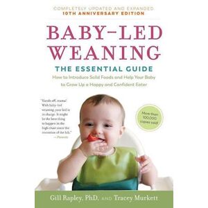 Tracey Murkett Baby-Led Weaning, Completely Updated And Expanded Tenth Anniversary Edition