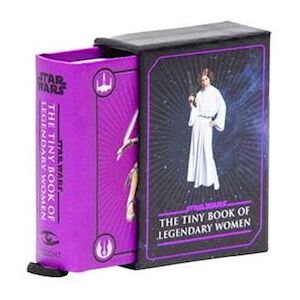 Insight Editions Star Wars: Tiny Book Of Legendary Women