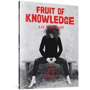 Liv Strömquist Fruit Of Knowledge