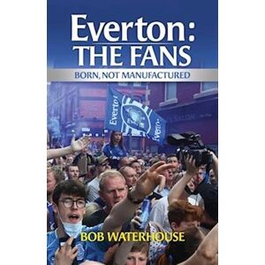 Bob Waterhouse Everton