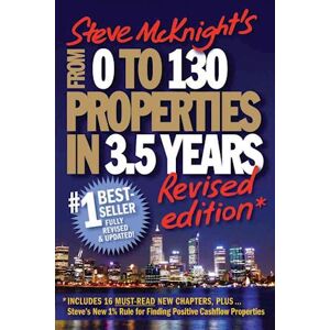 Steve McKnight From 0 To 130 Properties In 3.5 Years